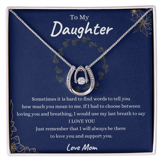 My Daughter| Always in My Heart Gift From Mom